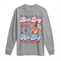 Bad Day To Be A Hot Dog Long Sleeve Shirt Hotdog Lover Wiener 4th Of July
