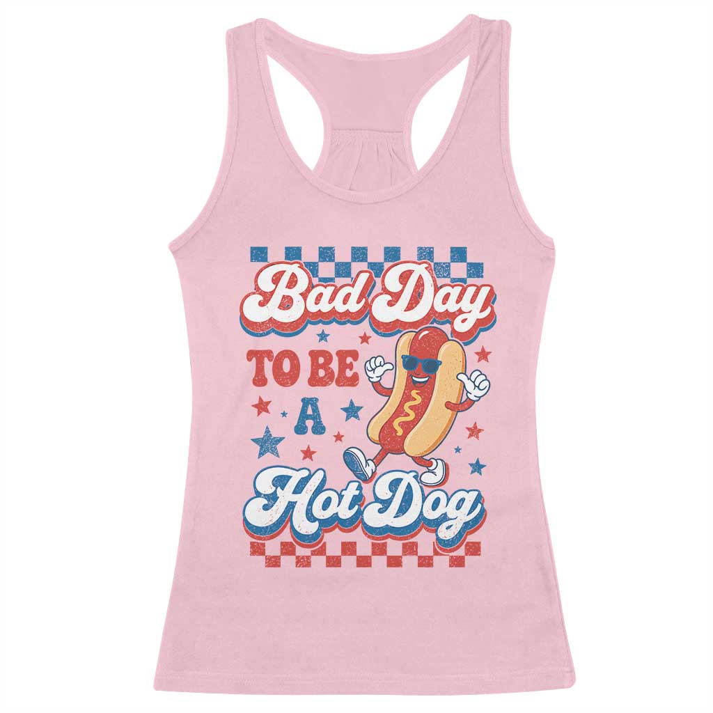 Bad Day To Be A Hot Dog Racerback Tank Top Hotdog Lover Wiener 4th Of July
