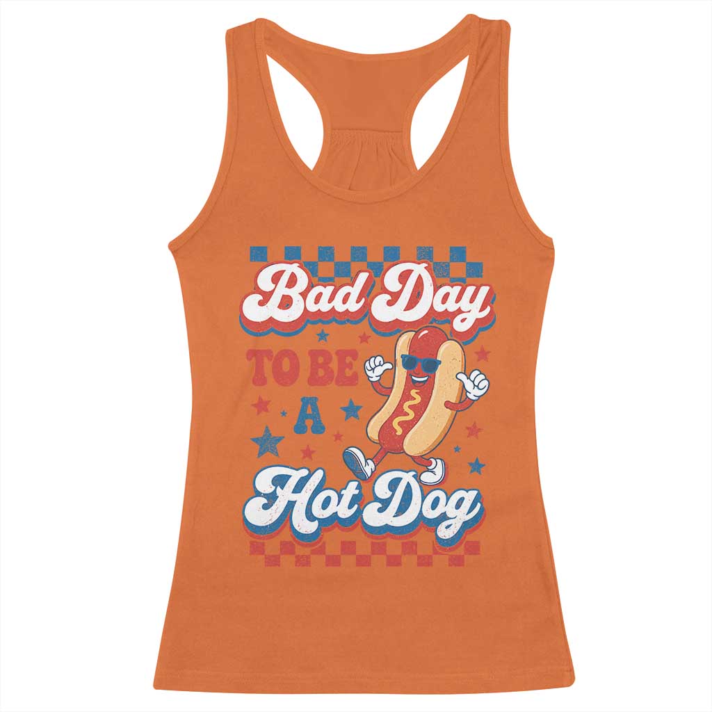 Bad Day To Be A Hot Dog Racerback Tank Top Hotdog Lover Wiener 4th Of July