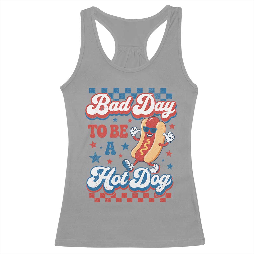 Bad Day To Be A Hot Dog Racerback Tank Top Hotdog Lover Wiener 4th Of July