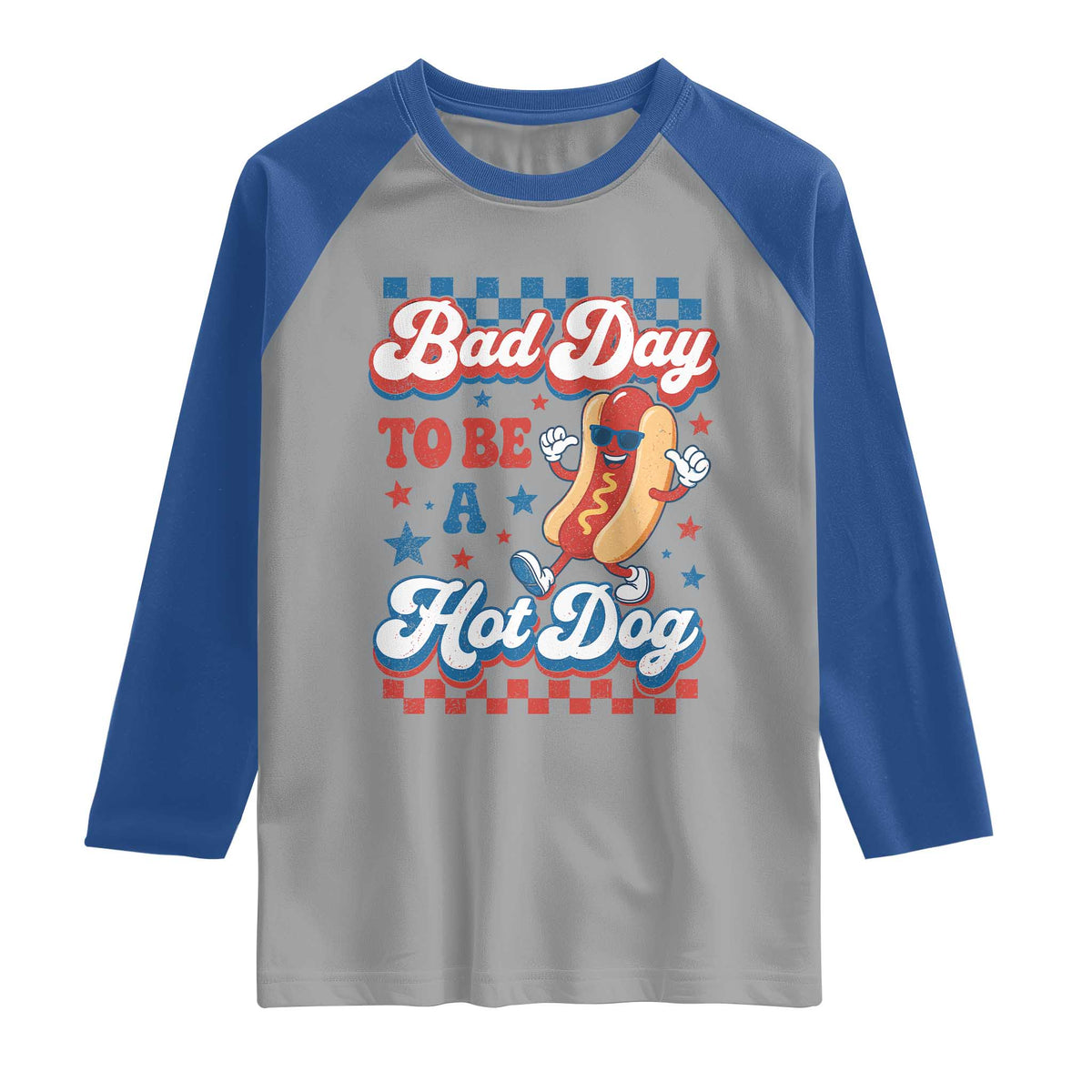 Bad Day To Be A Hot Dog Raglan Shirt Hotdog Lover Wiener 4th Of July