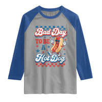 Bad Day To Be A Hot Dog Raglan Shirt Hotdog Lover Wiener 4th Of July