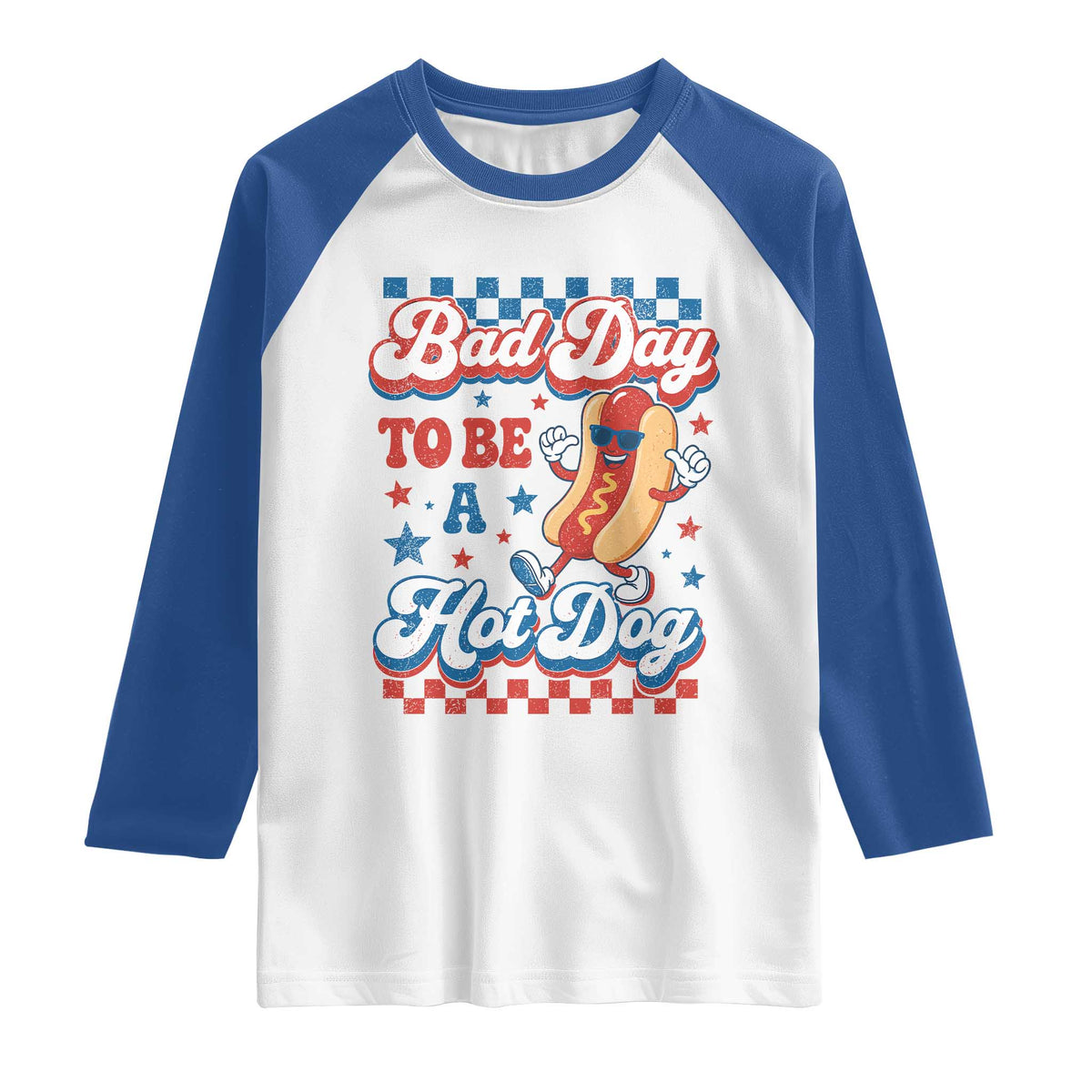 Bad Day To Be A Hot Dog Raglan Shirt Hotdog Lover Wiener 4th Of July