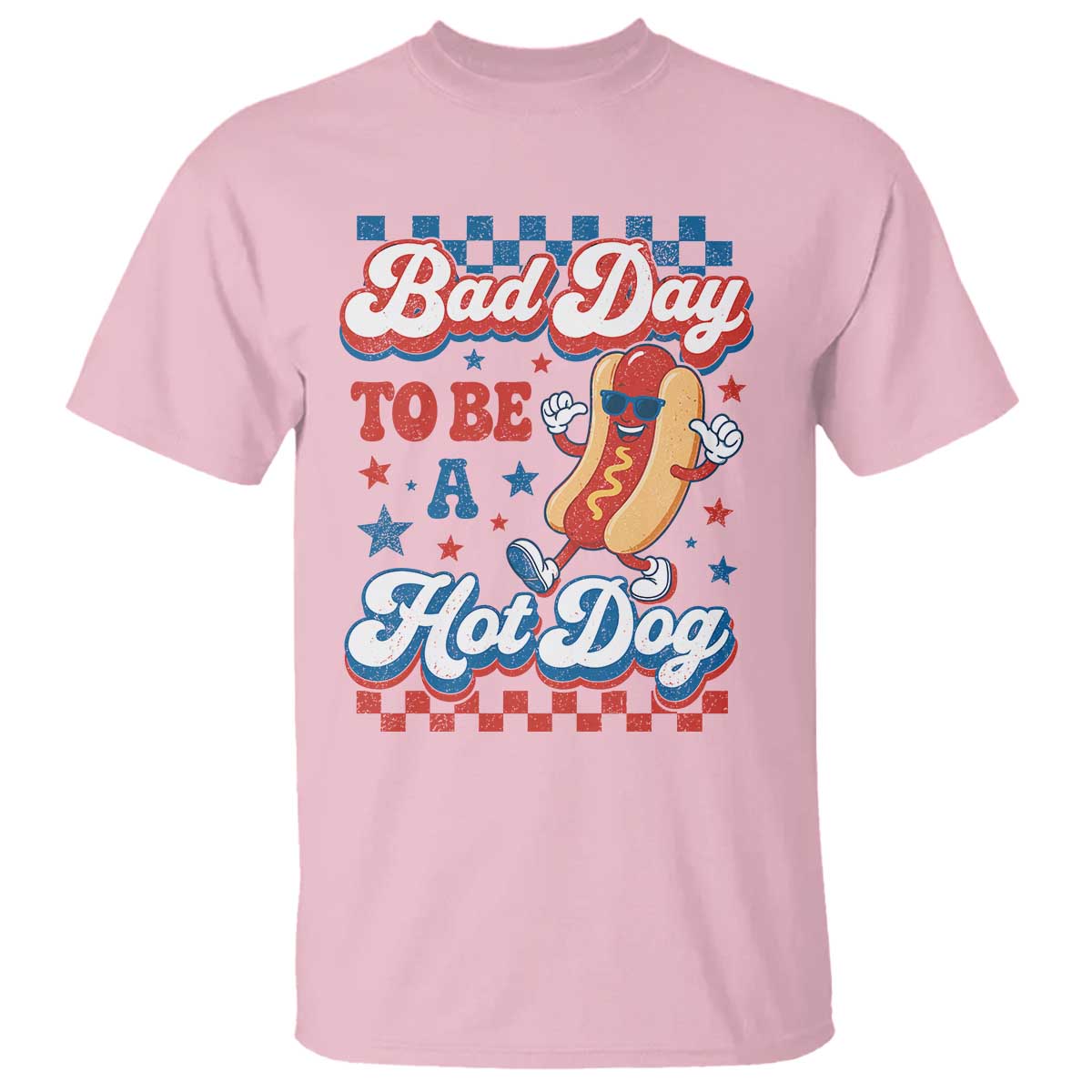 Bad Day To Be A Hot Dog T Shirt Hotdog Lover Wiener 4th Of July
