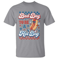 Bad Day To Be A Hot Dog T Shirt Hotdog Lover Wiener 4th Of July