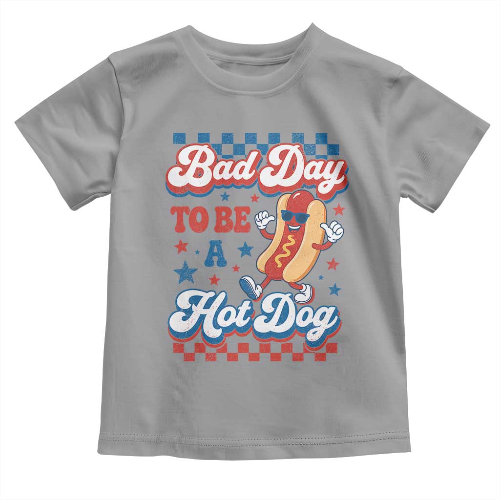 Bad Day To Be A Hot Dog Toddler T Shirt Hotdog Lover Wiener 4th Of July