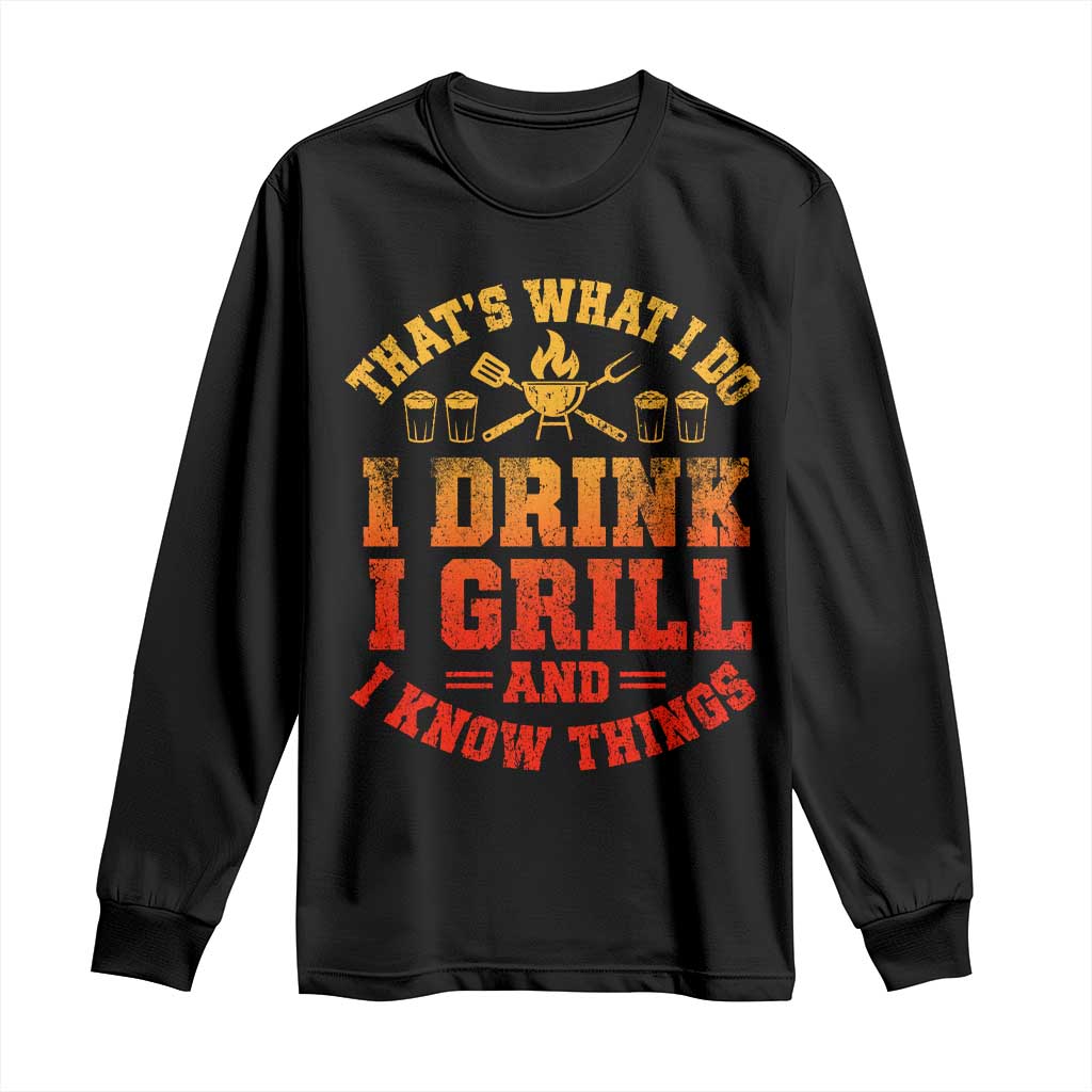 I Drink I Grill Long Sleeve Shirt Funny Bbq Grilling Barbecue Beer Lovers