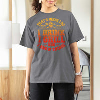 I Drink I Grill T Shirt For Women Funny Bbq Grilling Barbecue Beer Lovers