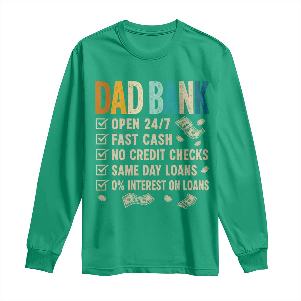 Funny Dad Long Sleeve Shirt Retro Dad Bank Fathers Day
