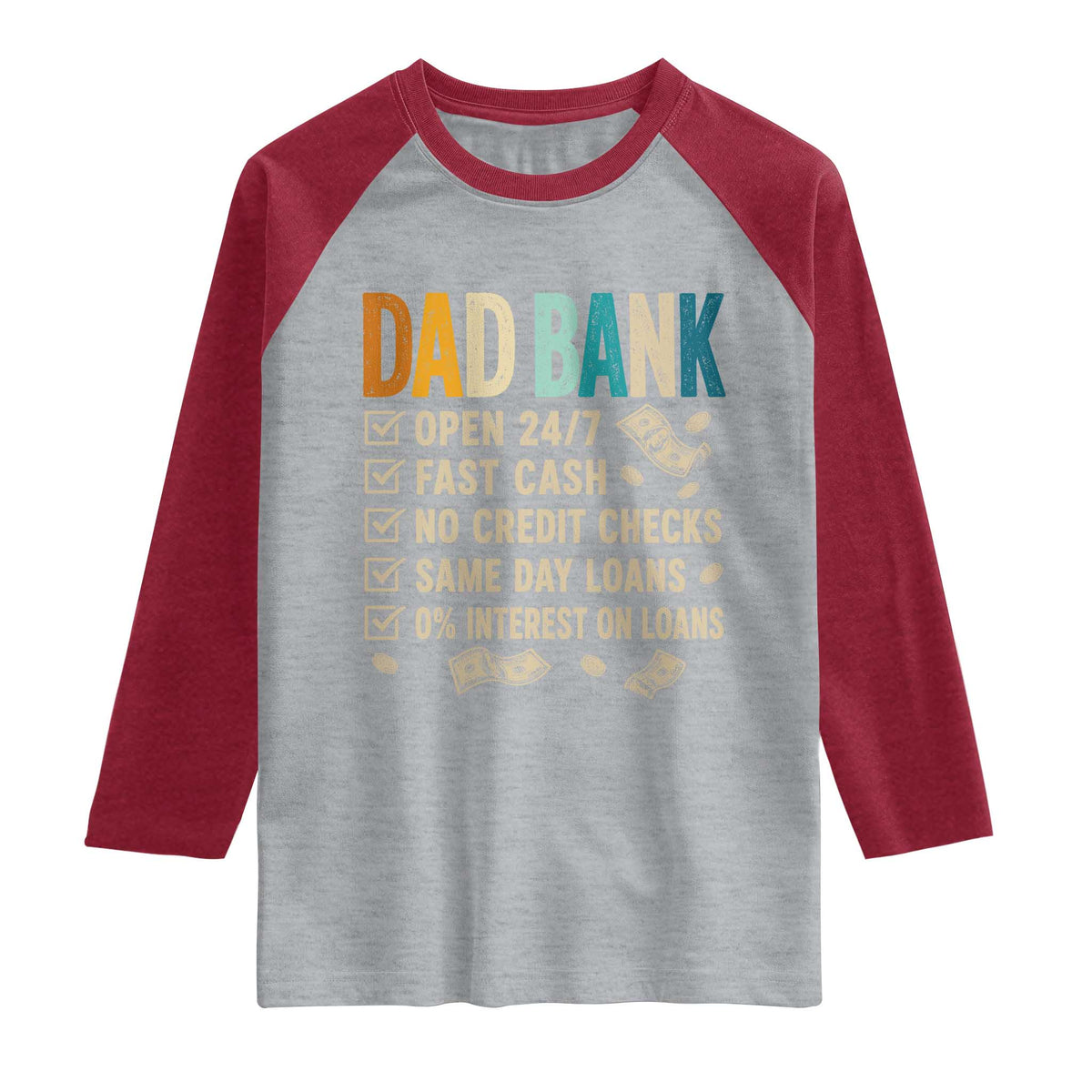 Funny Dad Raglan Shirt Retro Dad Bank Fathers Day