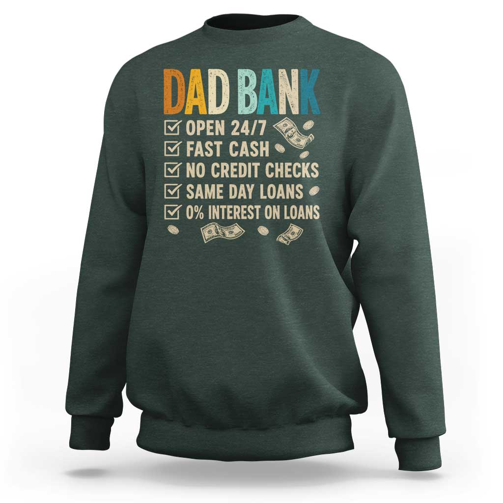 Funny Dad Sweatshirt Retro Dad Bank Fathers Day
