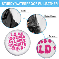 Im My Mother in Laws Favorite Child Spare Tire Cover Funny Daughter-in-Law Gifts