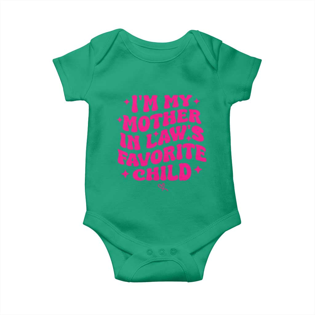 Im My Mother in Laws Favorite Child Baby Onesie Funny Daughter-in-Law Gifts