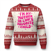 Im My Mother in Laws Favorite Child Ugly Christmas Sweater Funny Daughter-in-Law Gifts