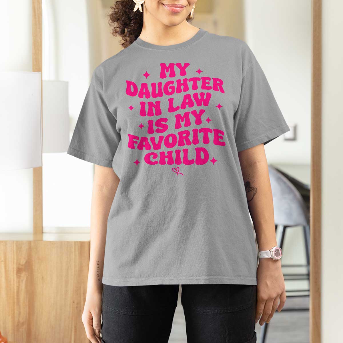 My Daughter in Law is My Favorite Child T Shirt For Women Parents-In-Law Fathers Mothers Day Gifts