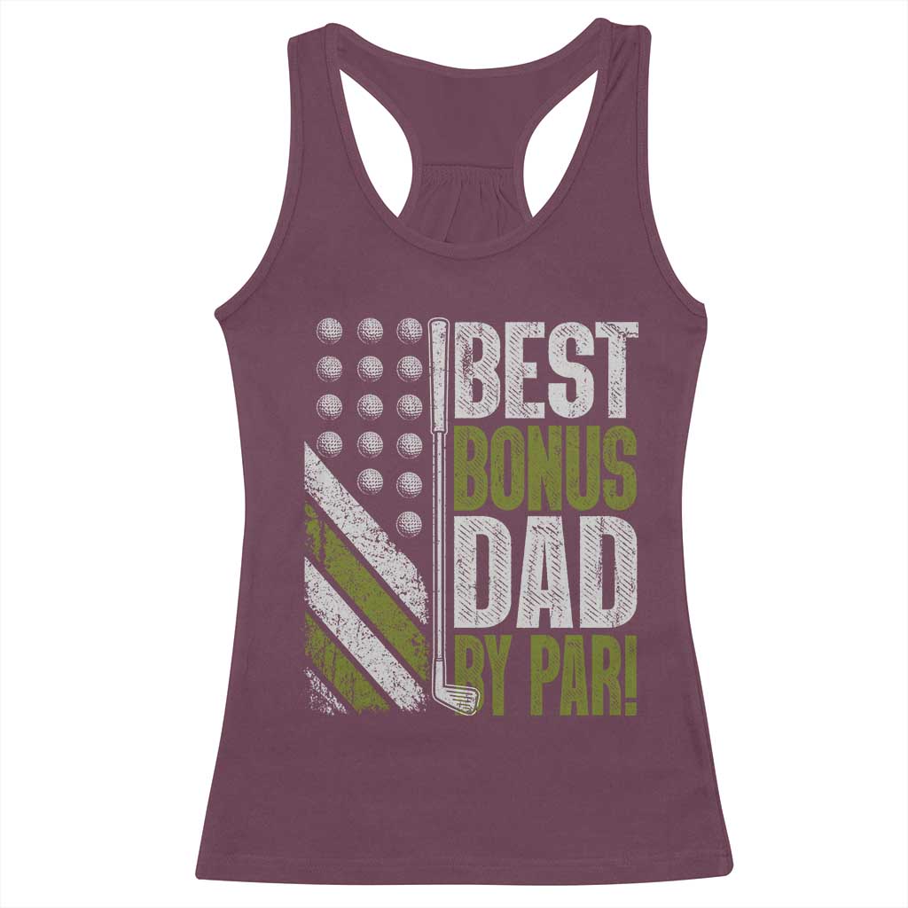 Best Bonus Dad By Par Racerback Tank Top Step Dad Golf American Flag Fathers Day Gift For Golfers