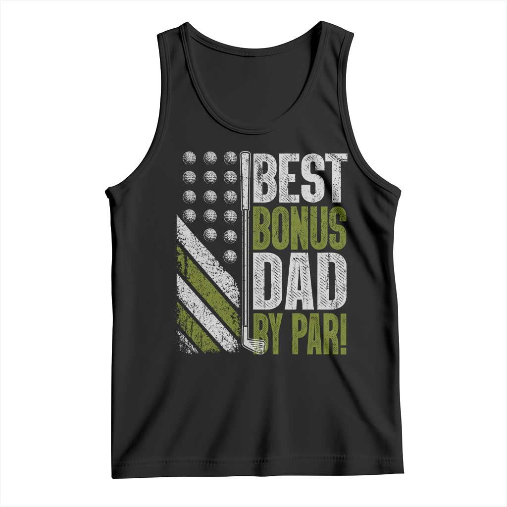 Best Bonus Dad By Par Tank Top Step Dad Golf American Flag Fathers Day Gift For Golfers