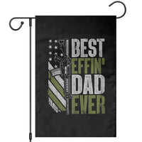 Best Effin Dad Ever Garden Flag Fathers Day Daddy Gun American Flag TS10