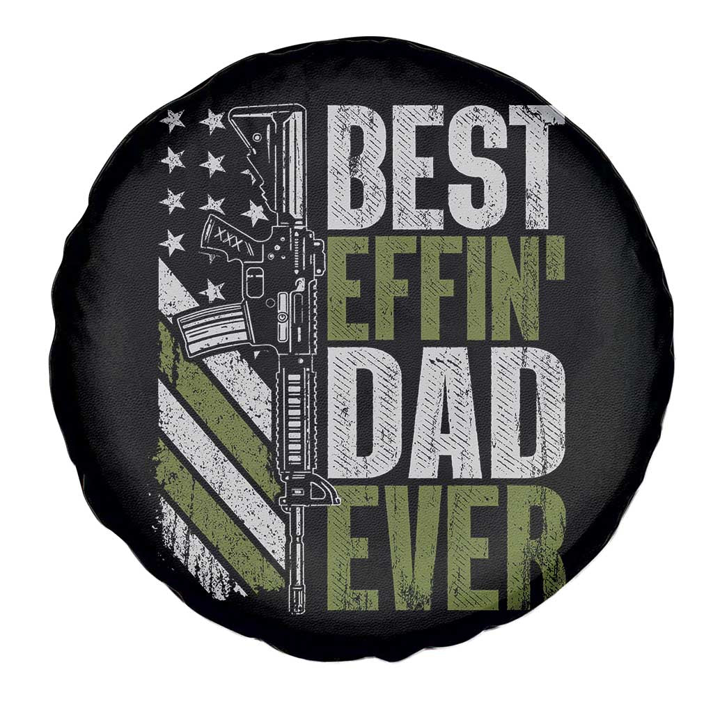 Best Effin Dad Ever Spare Tire Cover Fathers Day Daddy Gun American Flag TS10