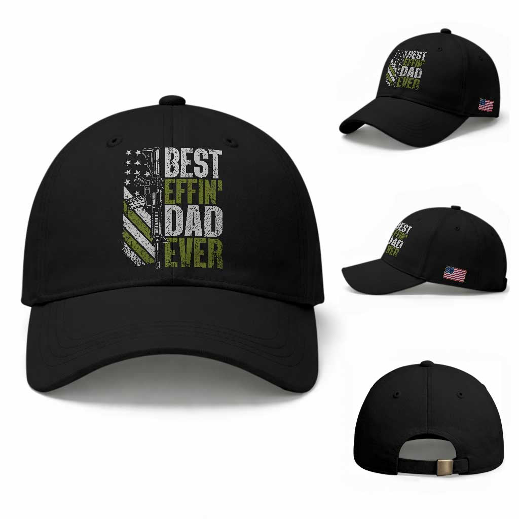Best Effin Dad Ever Baseball Cap Fathers Day Daddy Gun American Flag TS10