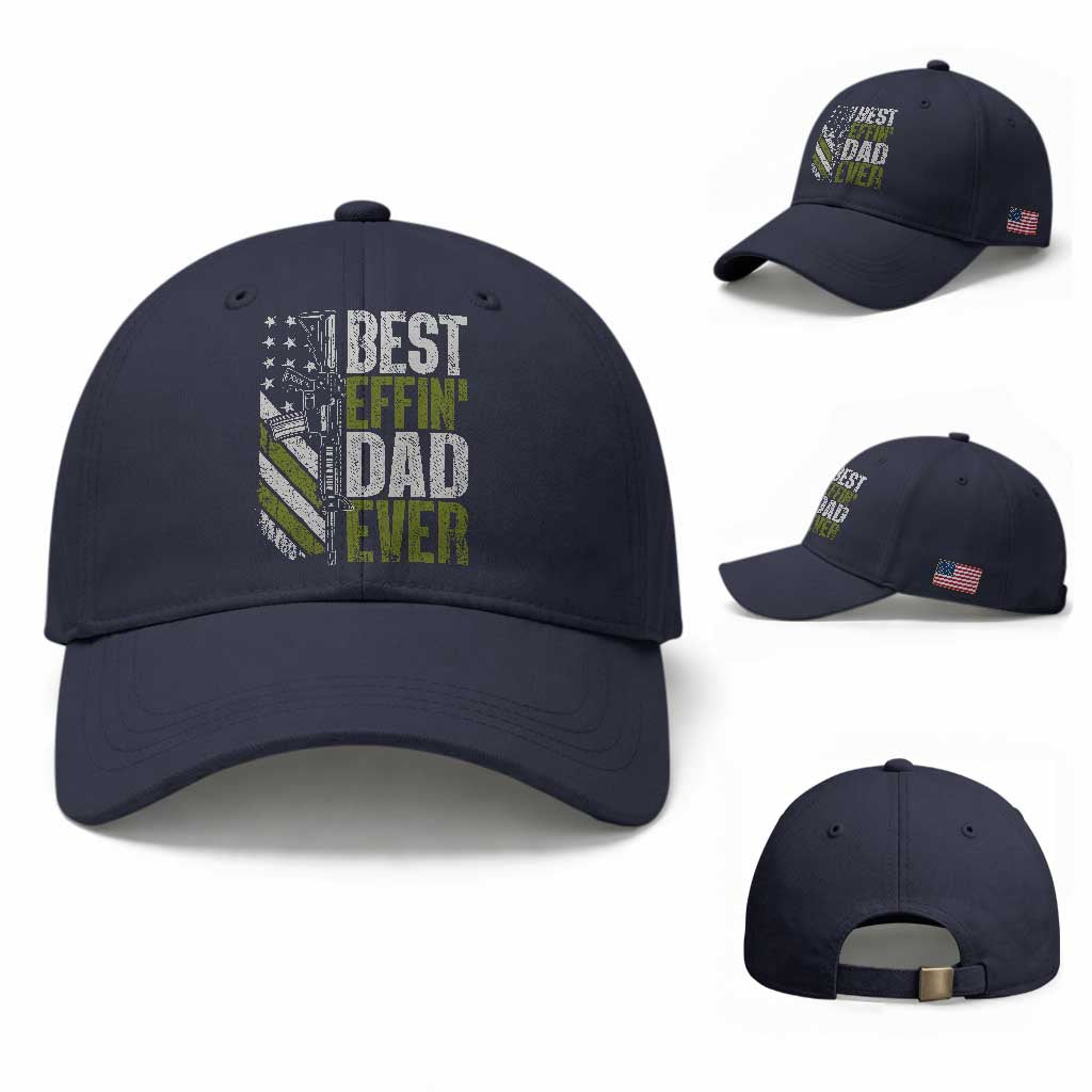 Best Effin Dad Ever Baseball Cap Fathers Day Daddy Gun American Flag TS10
