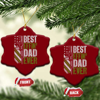Best Effin Dad Ever Ceramic Ornament Fathers Day Daddy Gun American Flag TS10