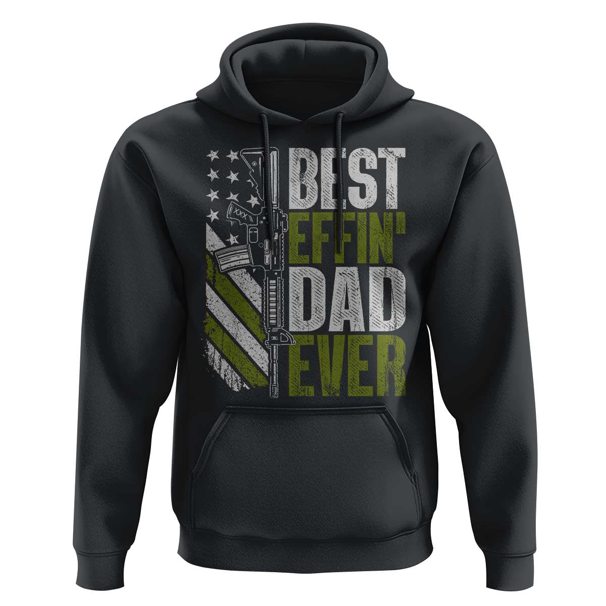 Best Effin Dad Ever Hoodie Fathers Day Daddy Gun American Flag TS10