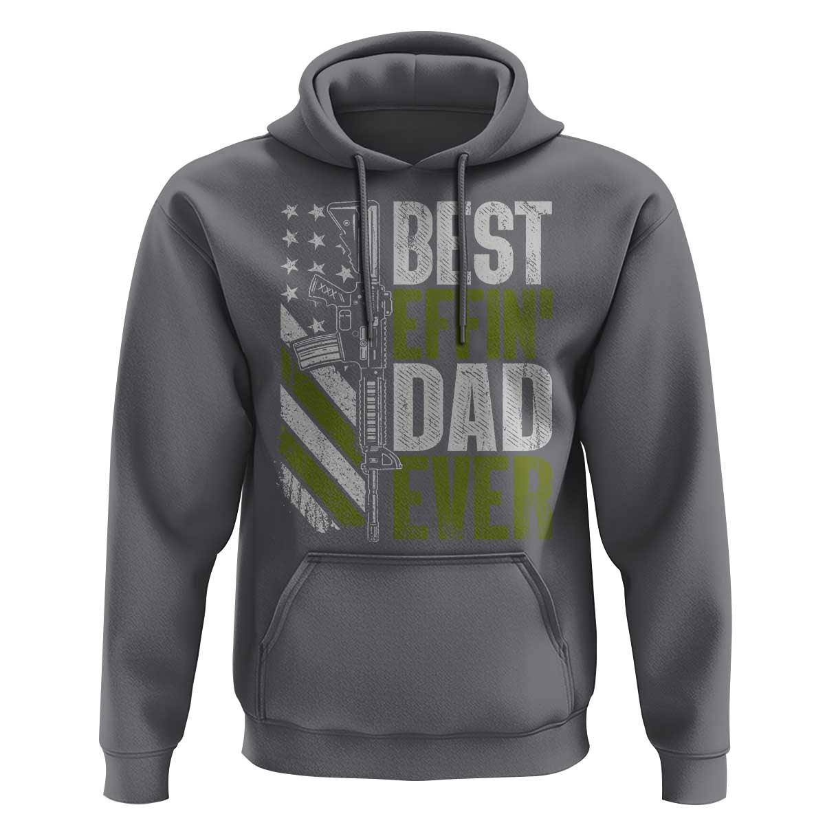 Best Effin Dad Ever Hoodie Fathers Day Daddy Gun American Flag TS10