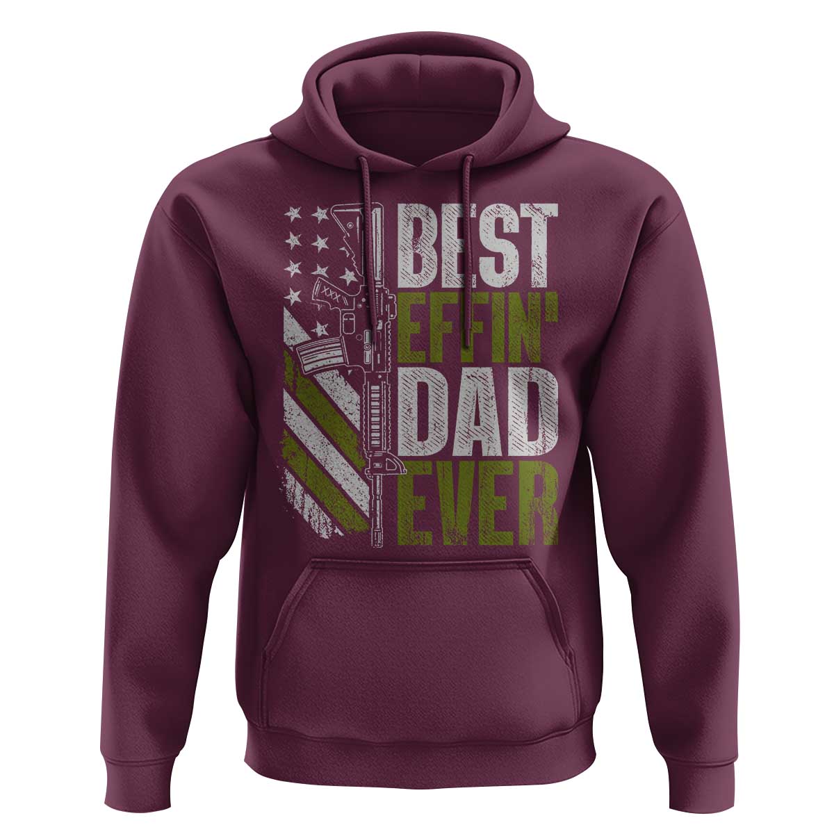 Best Effin Dad Ever Hoodie Fathers Day Daddy Gun American Flag TS10