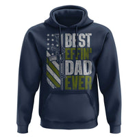 Best Effin Dad Ever Hoodie Fathers Day Daddy Gun American Flag TS10