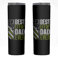 Best Effin Dad Ever Skinny Tumbler Fathers Day Daddy Gun American Flag TS10