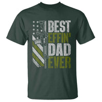 Best Effin Dad Ever T Shirt Fathers Day Daddy Gun American Flag TS10