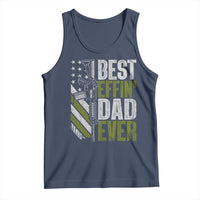 Best Effin Dad Ever Tank Top Fathers Day Daddy Gun American Flag TS10