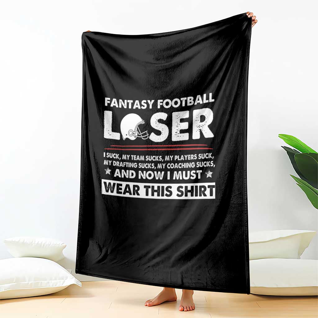 I Suck at Fantasy Football Throw Blanket Funny Loser Commissioner Draft Party Commish FFL - Wonder Print Shop