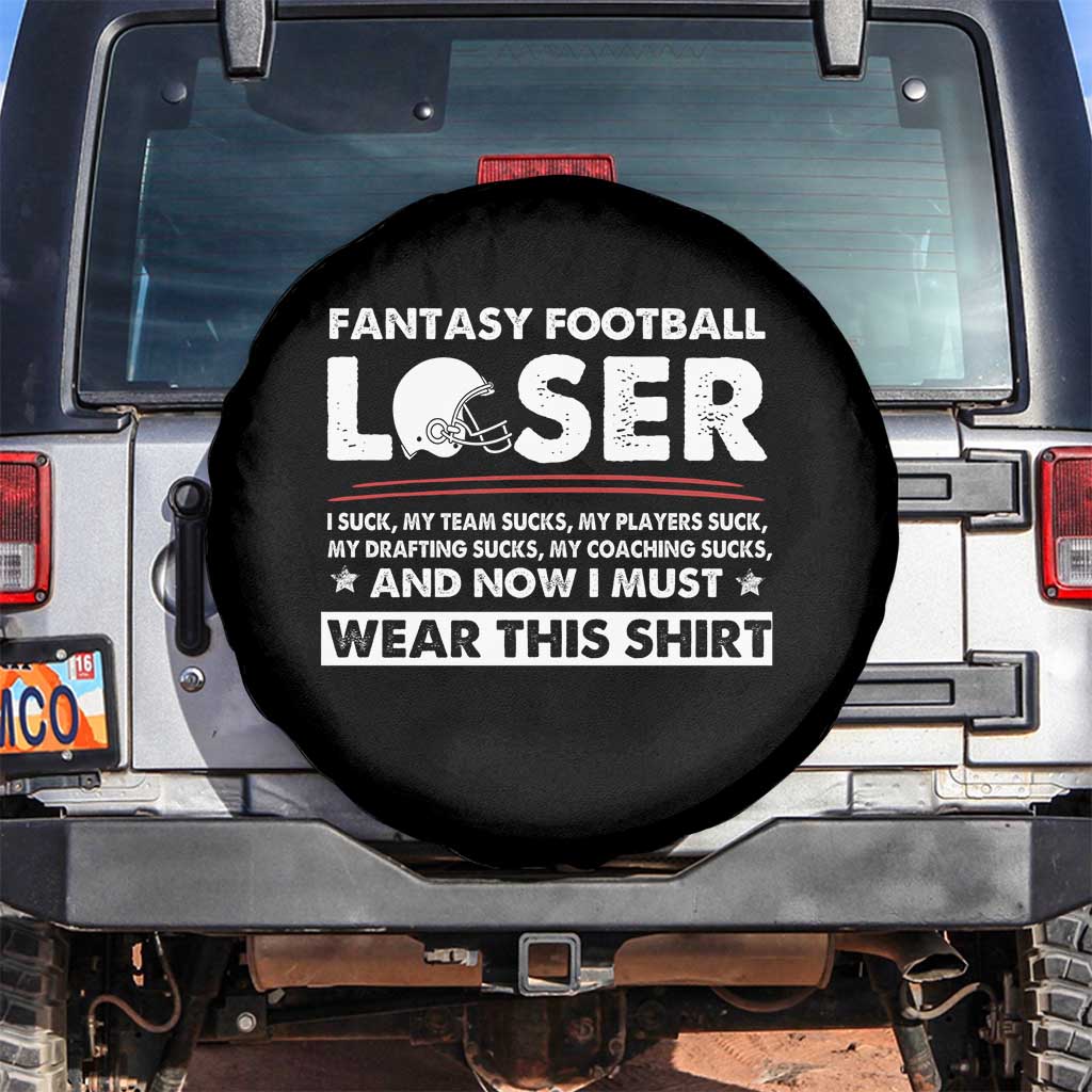 I Suck at Fantasy Football Spare Tire Cover Funny Loser Commissioner Draft Party Commish FFL - Wonder Print Shop