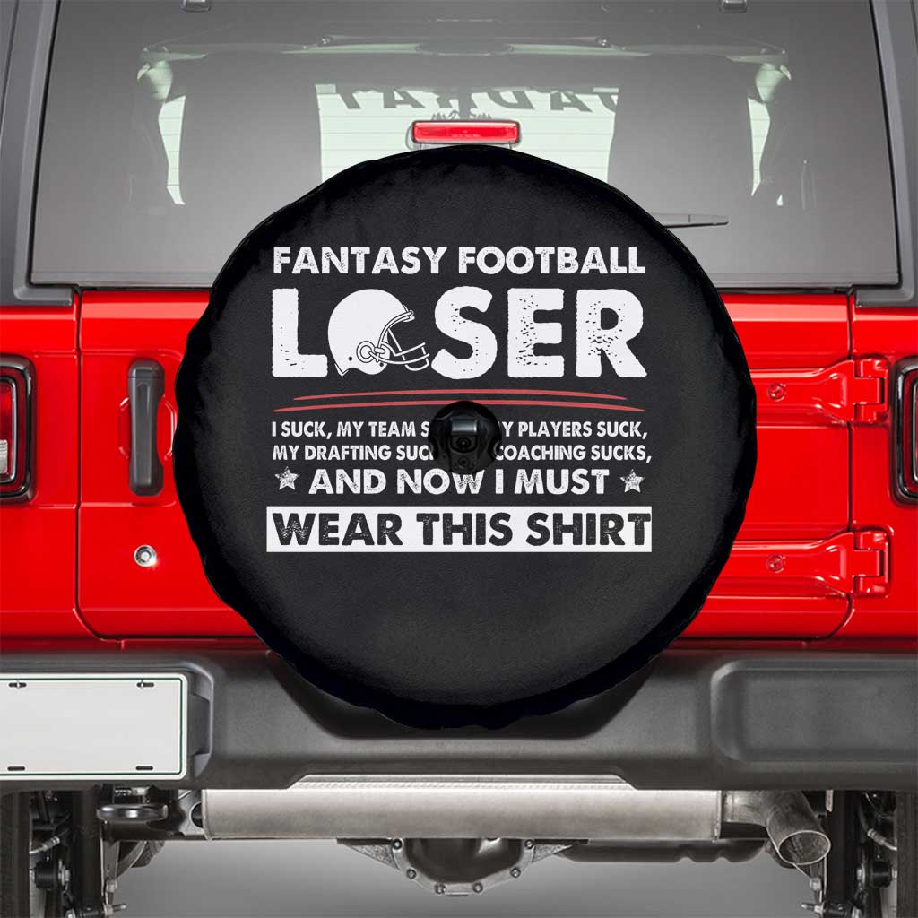 I Suck at Fantasy Football Spare Tire Cover Funny Loser Commissioner Draft Party Commish FFL - Wonder Print Shop