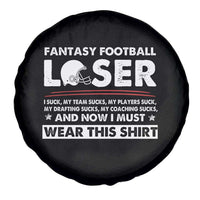 I Suck at Fantasy Football Spare Tire Cover Funny Loser Commissioner Draft Party Commish FFL - Wonder Print Shop