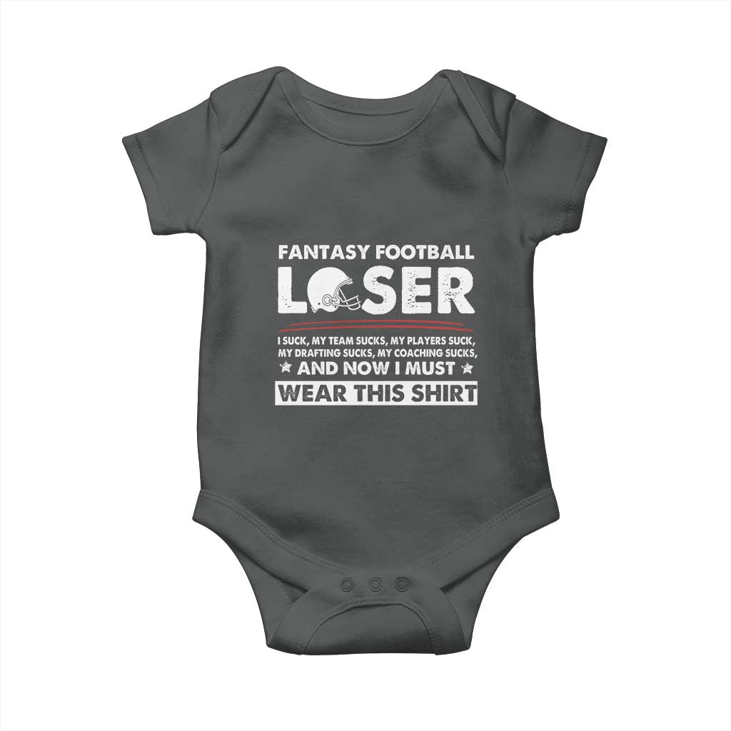 I Suck at Fantasy Football Baby Onesie Funny Loser Commissioner Draft Party Commish FFL - Wonder Print Shop