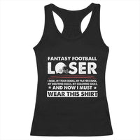 I Suck at Fantasy Football Racerback Tank Top Funny Loser Commissioner Draft Party Commish FFL - Wonder Print Shop