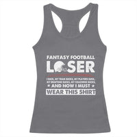 I Suck at Fantasy Football Racerback Tank Top Funny Loser Commissioner Draft Party Commish FFL - Wonder Print Shop