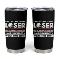 I Suck at Fantasy Football Tumbler Cup Funny Loser Commissioner Draft Party Commish FFL - Wonder Print Shop