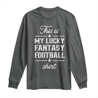 Lucky Fantasy Football Long Sleeve Shirt Commissioner Draft Party Commish FFL - Wonder Print Shop