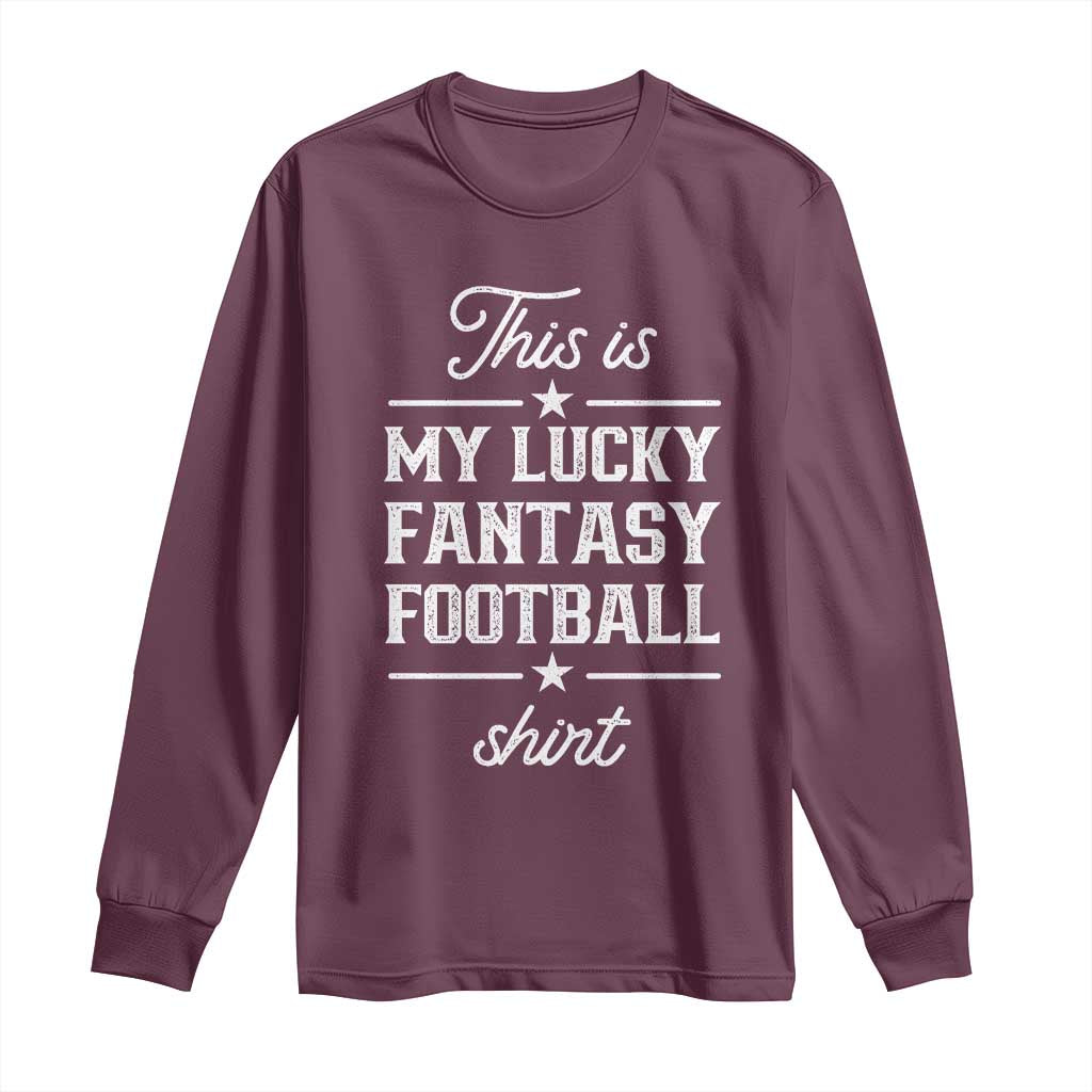 Lucky Fantasy Football Long Sleeve Shirt Commissioner Draft Party Commish FFL - Wonder Print Shop