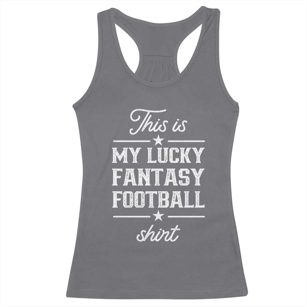 Lucky Fantasy Football Racerback Tank Top Commissioner Draft Party Commish FFL - Wonder Print Shop