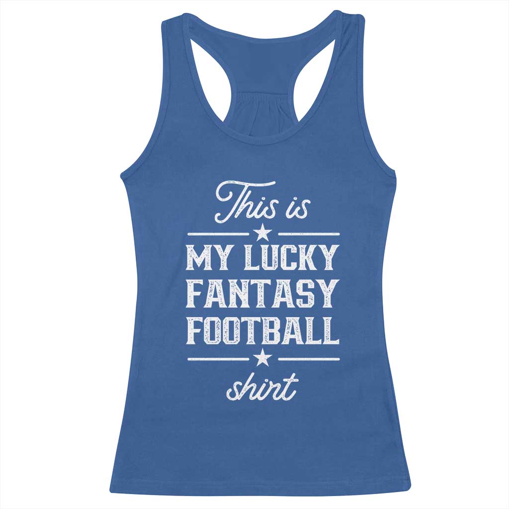 Lucky Fantasy Football Racerback Tank Top Commissioner Draft Party Commish FFL - Wonder Print Shop
