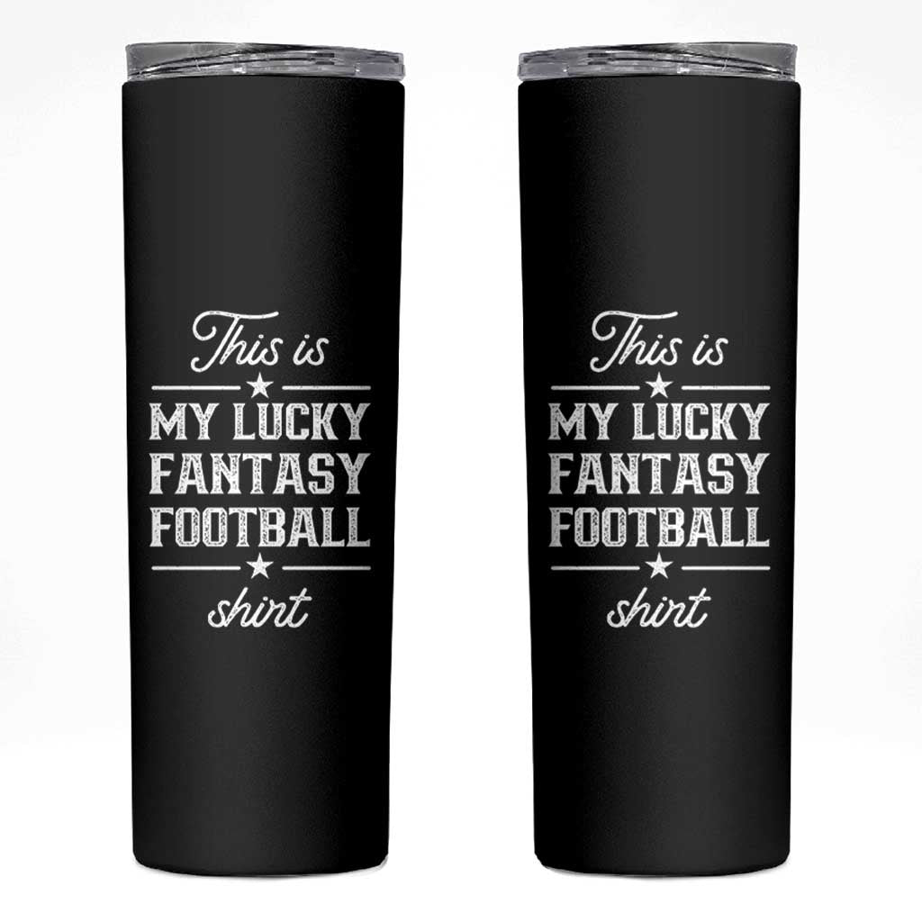 Lucky Fantasy Football Skinny Tumbler Commissioner Draft Party Commish FFL - Wonder Print Shop