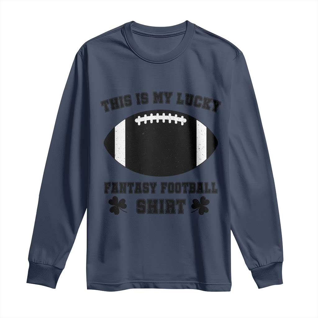 Lucky Fantasy Football Long Sleeve Shirt Vintage Commissioner Draft Party Commish FFL - Wonder Print Shop