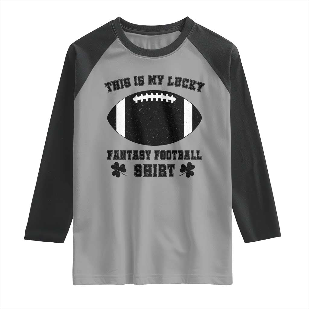 Lucky Fantasy Football Raglan Shirt Vintage Commissioner Draft Party Commish FFL - Wonder Print Shop