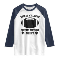 Lucky Fantasy Football Raglan Shirt Vintage Commissioner Draft Party Commish FFL - Wonder Print Shop