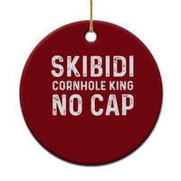 Cornhole King Ceramic Ornament No Cap Funny Bean Bag Toss Game